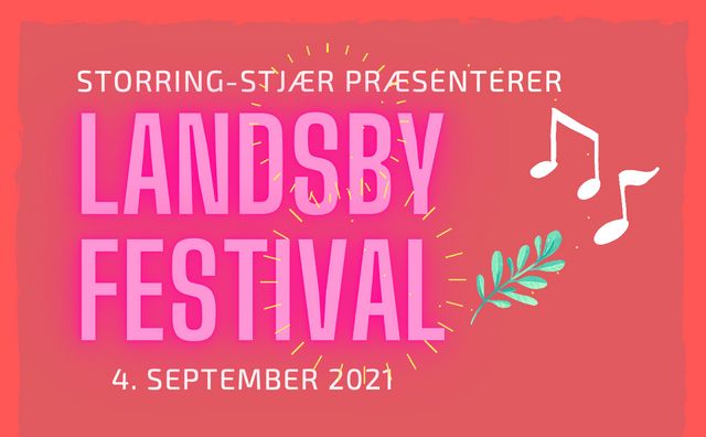 Storring-Stjær præsenterer Landsbyfestival 2021